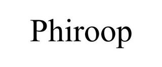 PHIROOP trademark