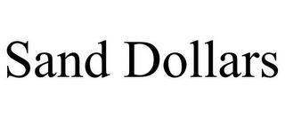 SAND DOLLARS trademark