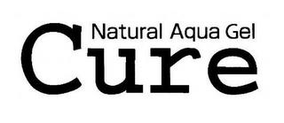 NATURAL AQUA GEL CURE trademark