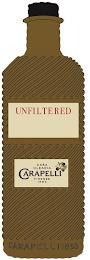 UNFILTERED CASA OLEARIA CARAPELLI FIRENZE 1893 trademark