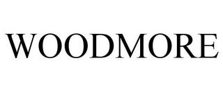 WOODMORE trademark