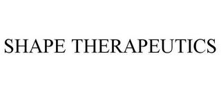 SHAPE THERAPEUTICS trademark