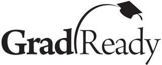 GRADREADY trademark