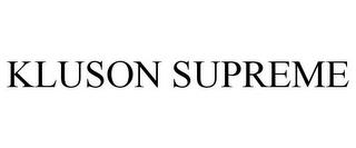 KLUSON SUPREME trademark