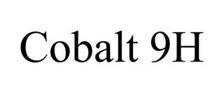 COBALT 9H trademark