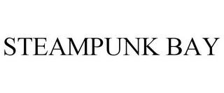 STEAMPUNK BAY trademark