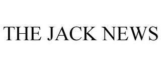 THE JACK NEWS trademark