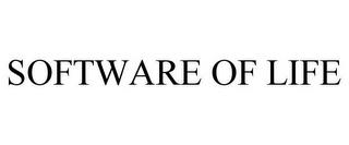 SOFTWARE OF LIFE trademark