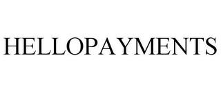 HELLOPAYMENTS trademark