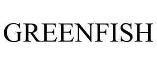 GREENFISH trademark