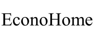 ECONOHOME trademark