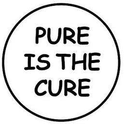 PURE IS THE CURE trademark