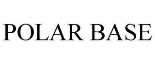 POLAR BASE trademark