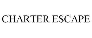 CHARTER ESCAPE trademark