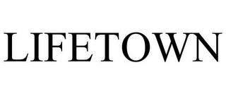 LIFETOWN trademark