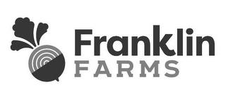 FRANKLIN FARMS trademark