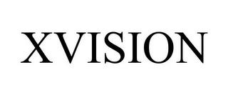 XVISION trademark