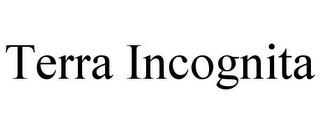 TERRA INCOGNITA trademark