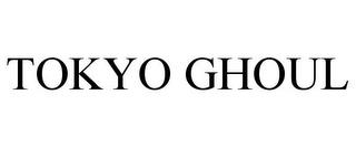 TOKYO GHOUL trademark