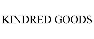 KINDRED GOODS trademark