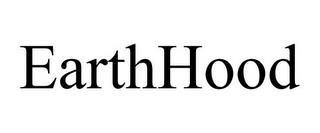 EARTHHOOD trademark