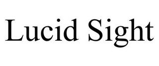 LUCID SIGHT trademark