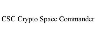 CSC CRYPTO SPACE COMMANDER trademark