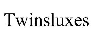 TWINSLUXES trademark