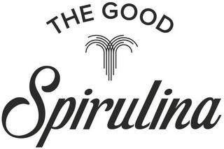 THE GOOD SPIRULINA trademark