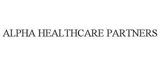 ALPHA HEALTHCARE PARTNERS trademark