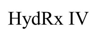 HYDRX IV trademark