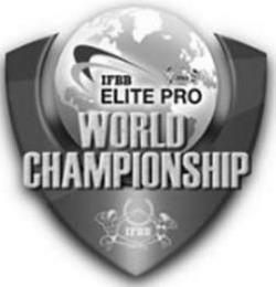 IFBB IFBB ELITE PRO WORLD CHAMPIONSHIP IFBB trademark