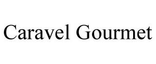 CARAVEL GOURMET trademark