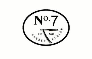 NO. 7 EST. 2018 BARBER PARLOR trademark