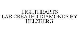 LIGHTHEARTS LAB CREATED DIAMONDS BY HELZBERG trademark