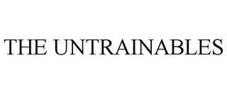 THE UNTRAINABLES trademark