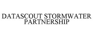 DATASCOUT STORMWATER PARTNERSHIP trademark