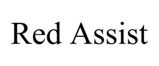 RED ASSIST trademark