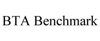 BTA BENCHMARK trademark