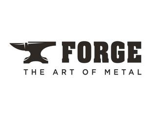 FORGE THE ART OF METAL trademark