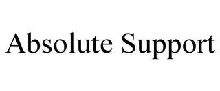 ABSOLUTE SUPPORT trademark