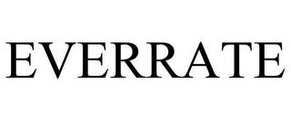 EVERRATE trademark