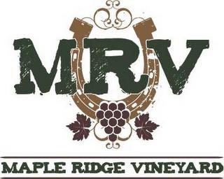 MRV,MAPLE RIDGE VINEYARD trademark