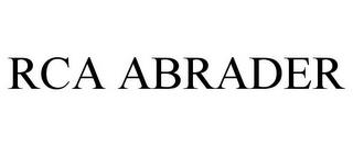 RCA ABRADER trademark