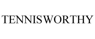 TENNISWORTHY trademark