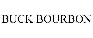 BUCK BOURBON trademark