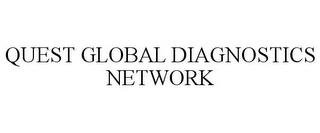 QUEST GLOBAL DIAGNOSTICS NETWORK trademark