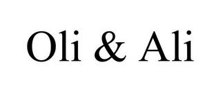 OLI & ALI trademark