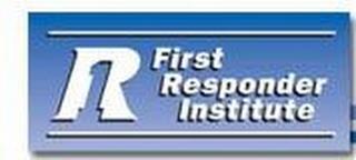 1R FIRST RESPONDER INSTITUTE trademark