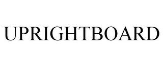 UPRIGHTBOARD trademark